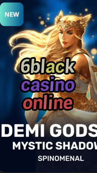 6black casino online-trdjkmsxjksdss.com